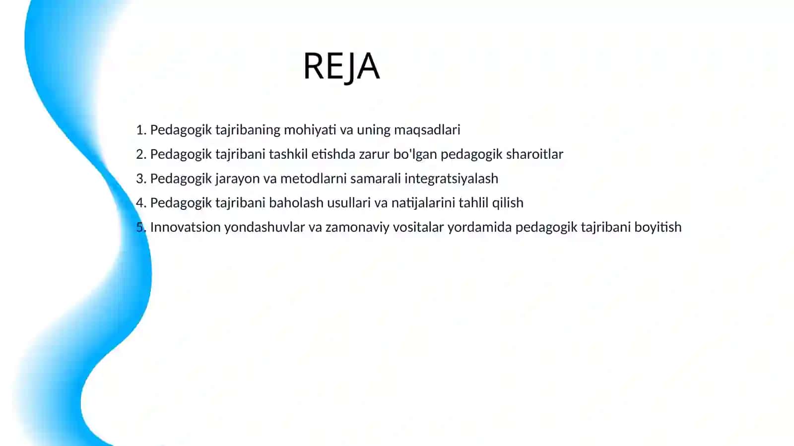 PEDAGOGIK TAJRIBANI TASHKIL ETISH SHARTLARI 2