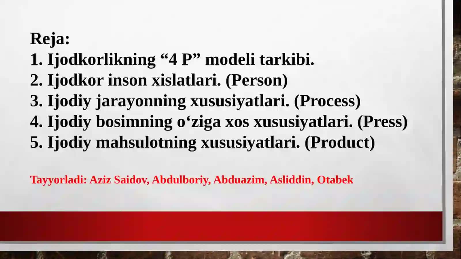 Ijodkorlikning “4 P” modeli 2