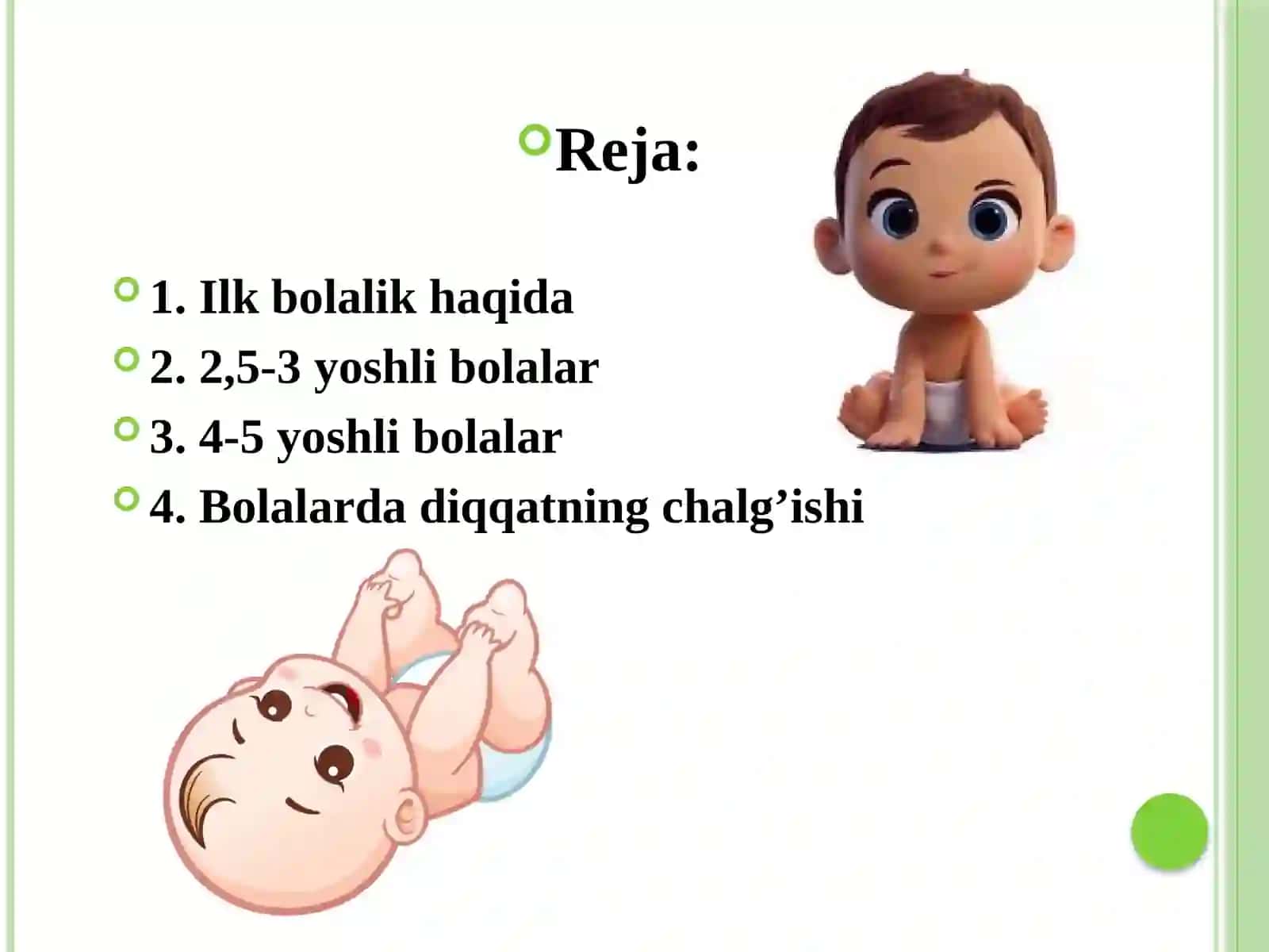 Ilkbolalik davri dapsixik rivojlanish xususiyatlari 2