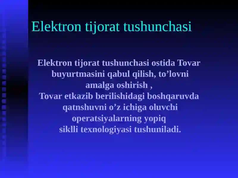 Elektrontijorat vauning asosiy tushunchalari 2
