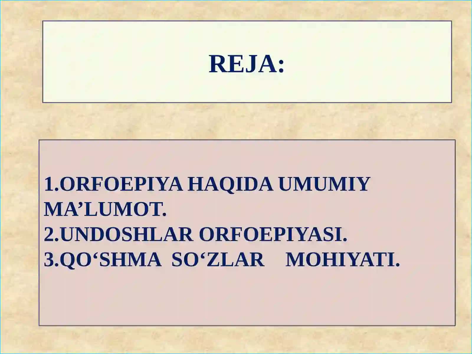 Orfoepiya haqida umumiy ma’lumot 2