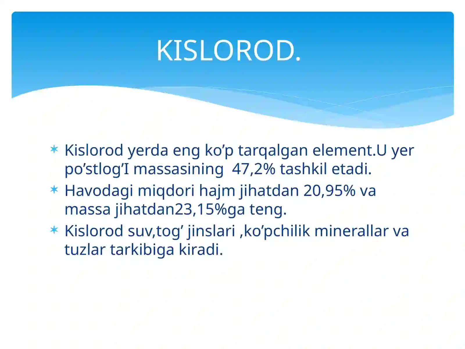 KISLORODNING KIMYOVIY XOSSALARI,UNING BIOLOGIK AHAMIYATI,ISHLATILISHI MAVZUSIDA DARS ISHLANMA 2