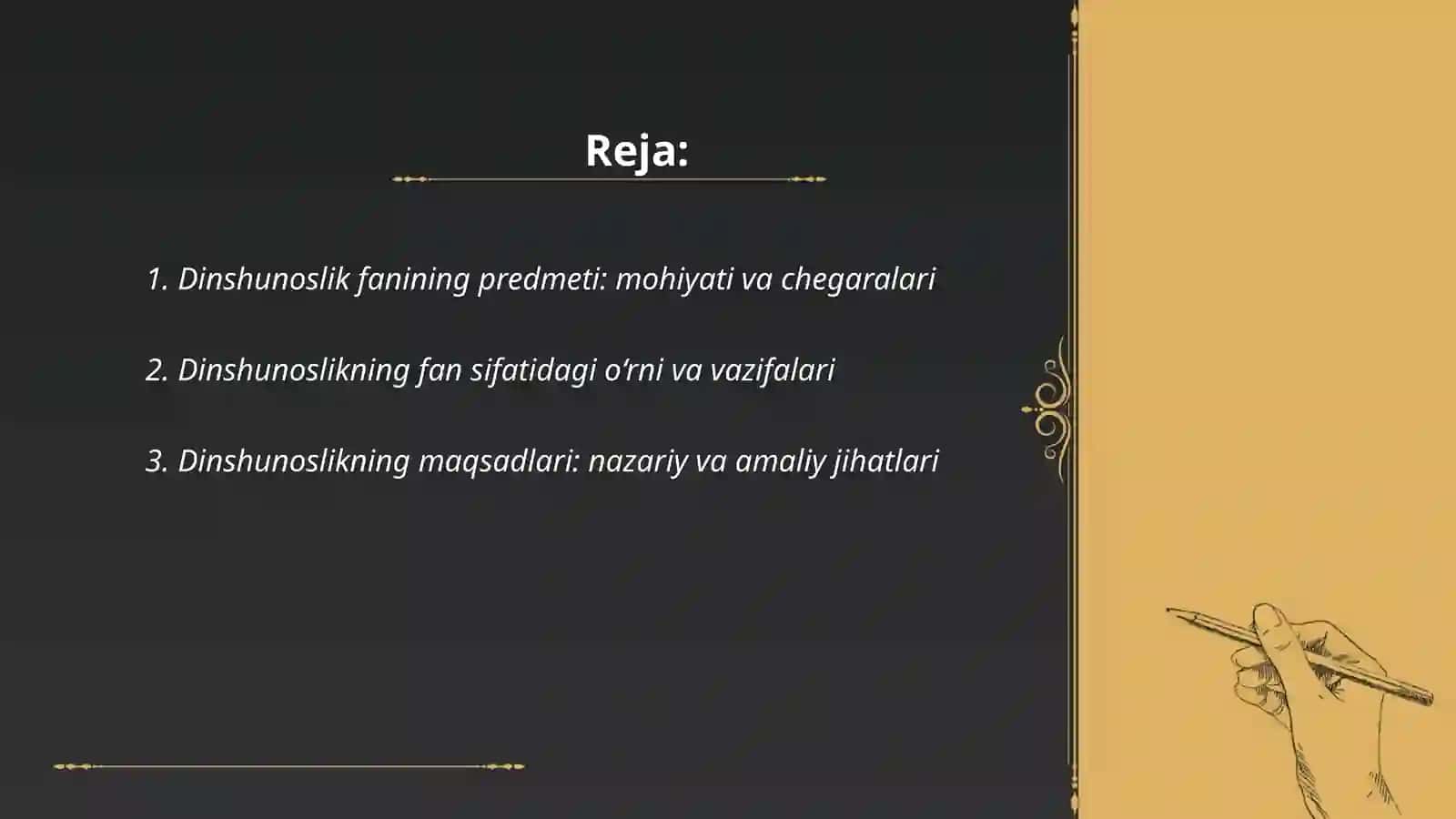 Dinshunoslik fanining predmeti maqsadi va vazifalari 2
