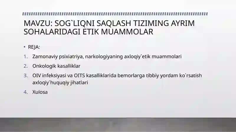SOG`LIQNI SAQLASH TIZIMING AYRIM SOHALARIDAGI ETIK MUAMMOLAR 2