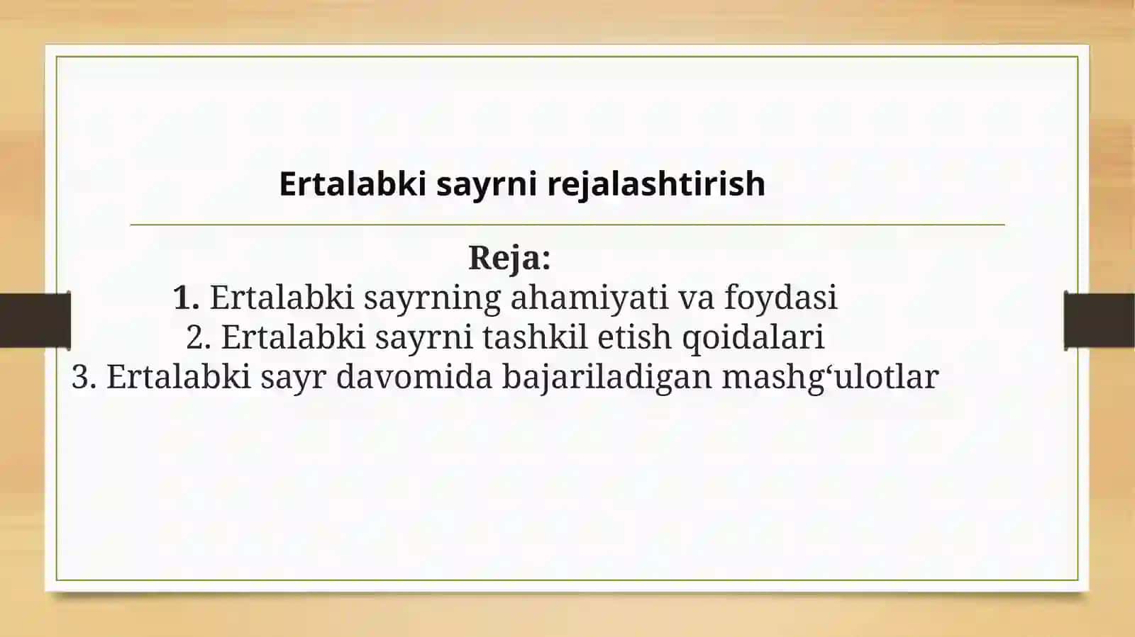 Ertalabki sayrni rejalashtirish 2