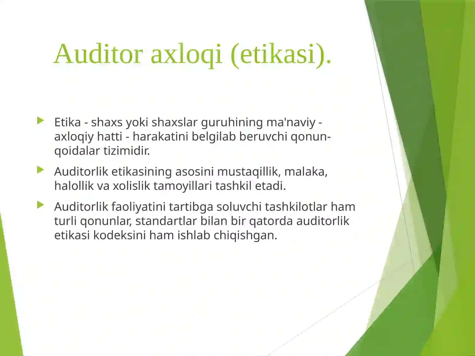 Auditorlik kasbiga axloqiy talablar 2