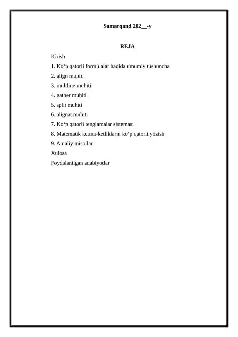 Ko‘p qatorli formulalar Mustaqil ish 2