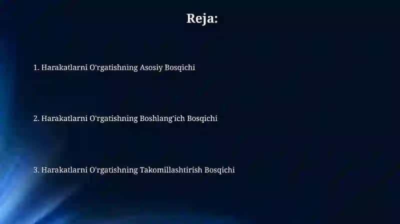 Harakatlarga o‘rgatish bosqichlari 2
