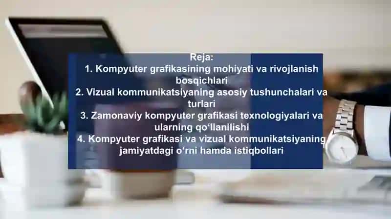 Kompyuter grafikasi va vizual kommunikatsiya 2
