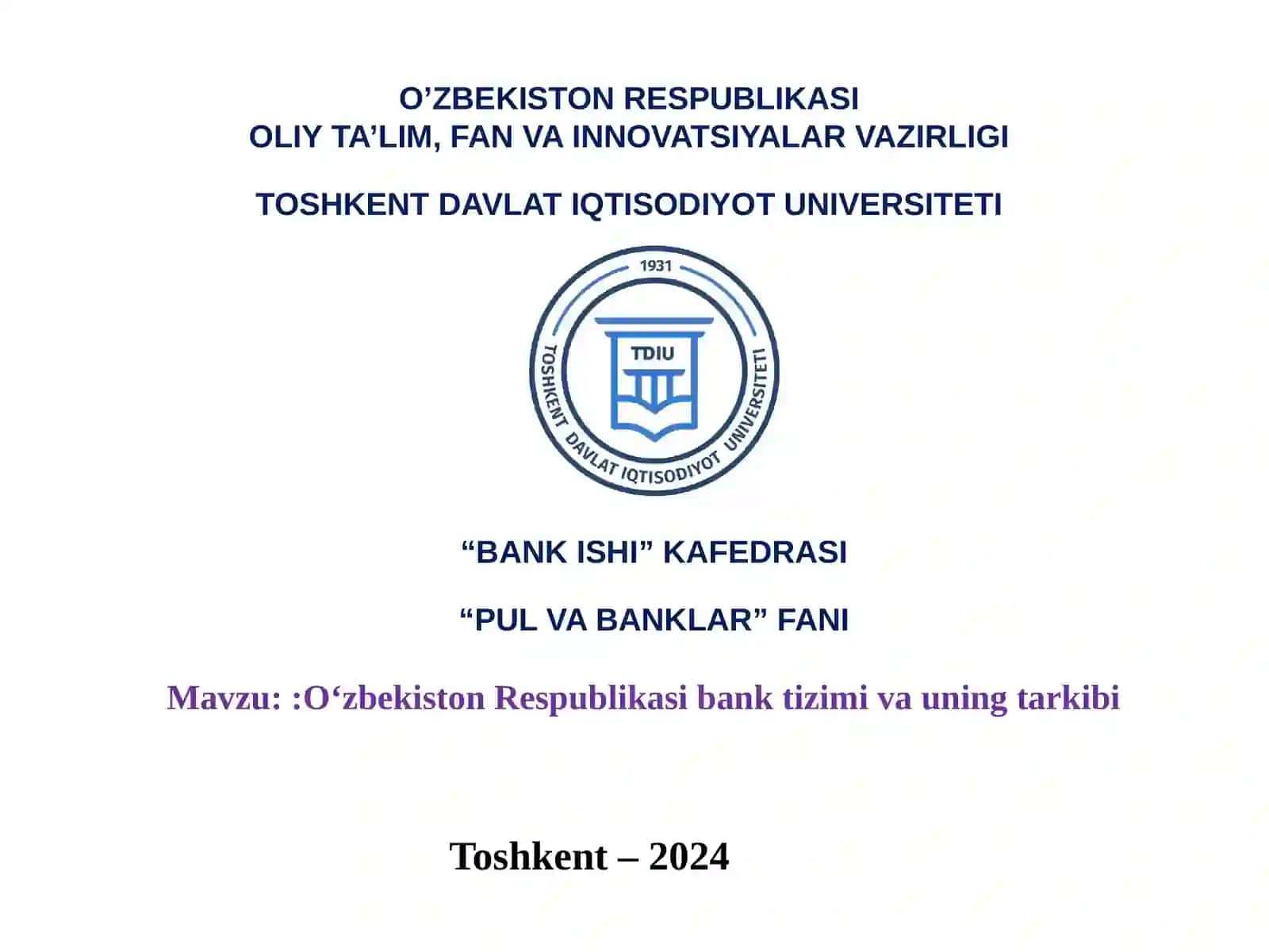 O‘zbekiston Respublikasi bank tizimi va uning tarkibi 2