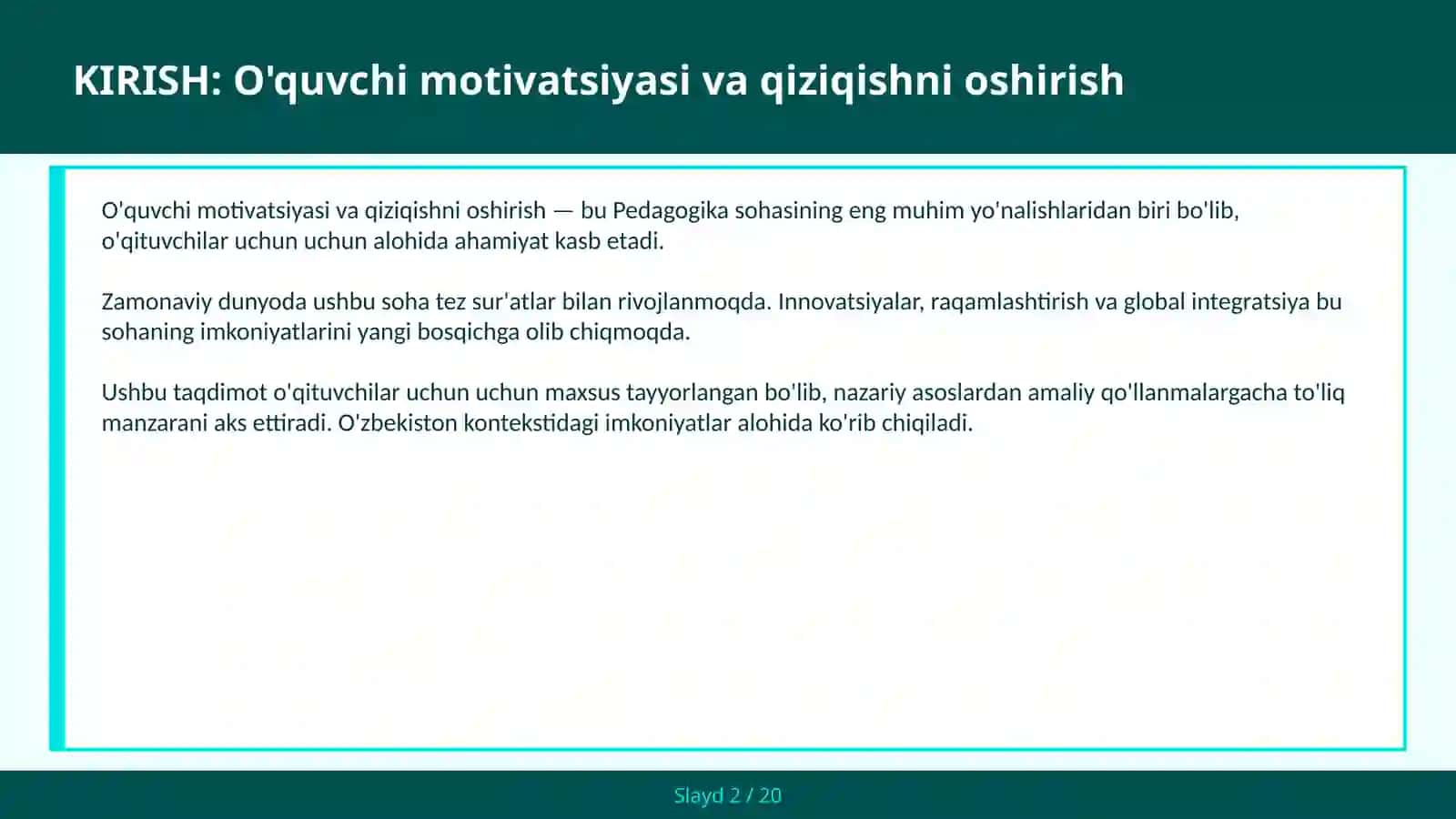O'QUVCHI MOTIVATSIYASI VA QIZIQISHNI OSHIRISH 2