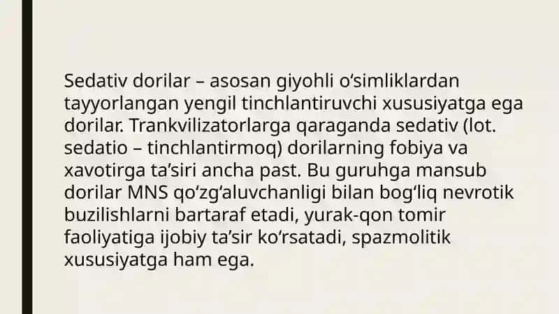 Sedativ dorilar tuzlari 2