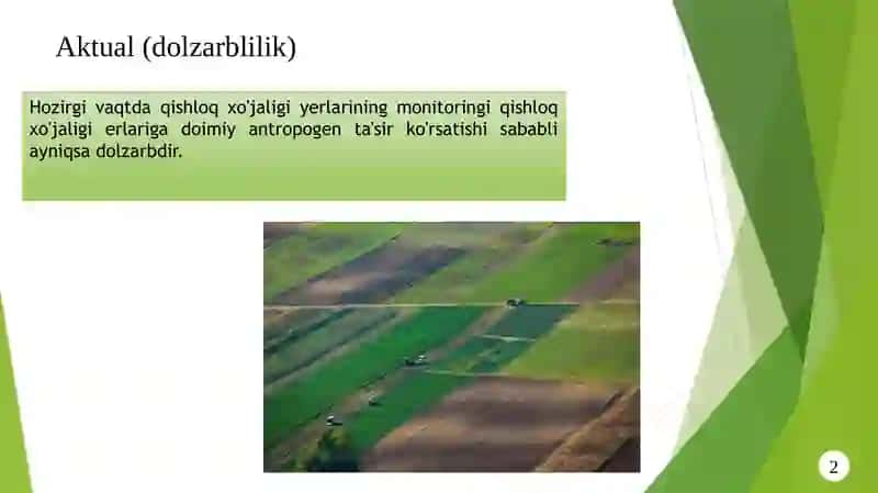Qishloqxo'jaligiyerlariningmonitoringiyerresurslariniboshqarishvositasisifatida 2