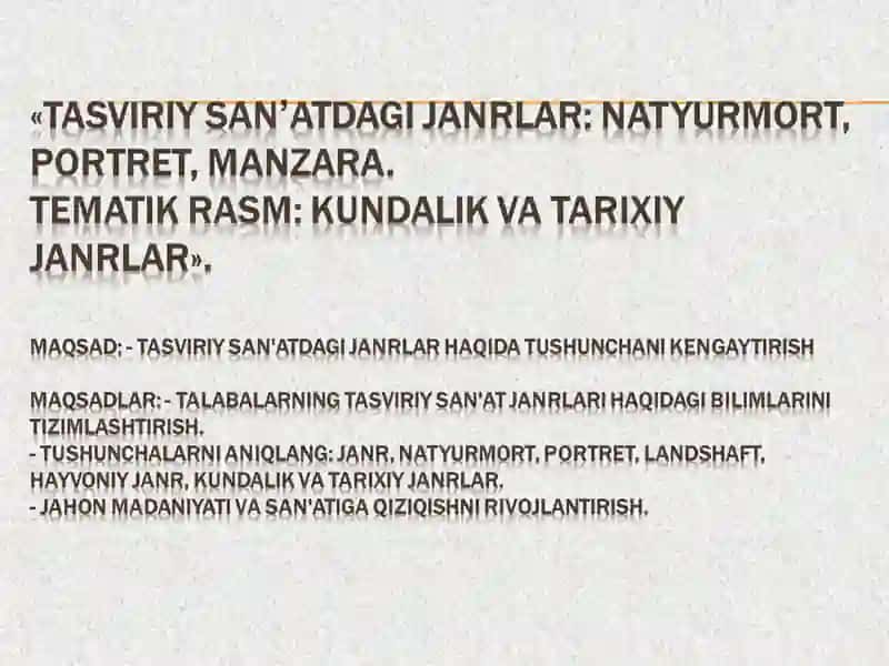 TASVIRIY SAN'ATDAGI JANRLAR 2