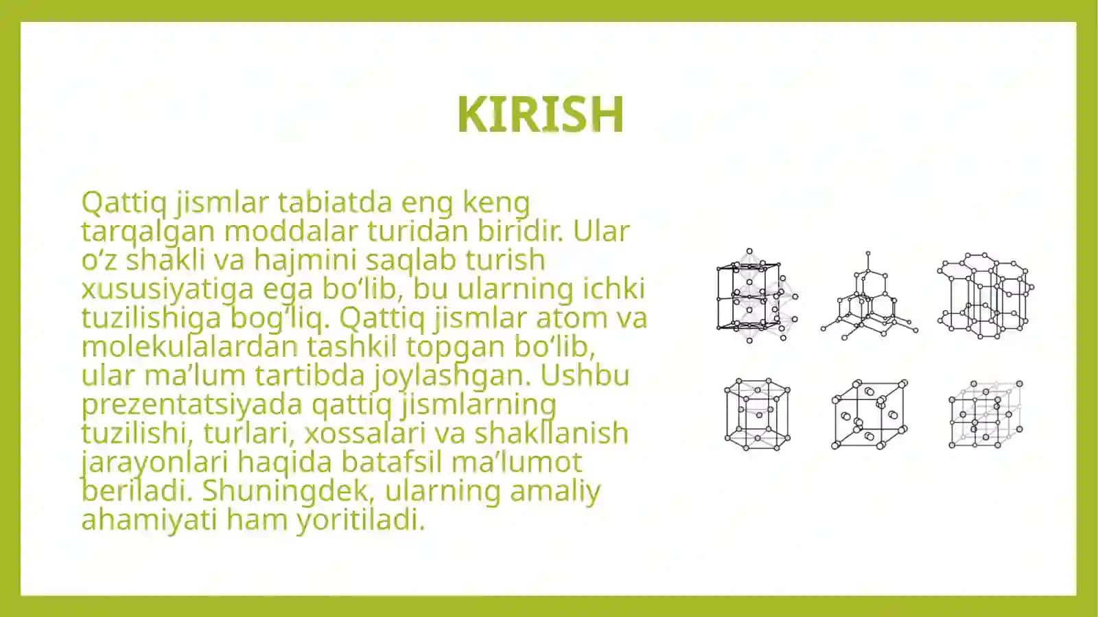 qattiq jismlarni tuzilishi 2