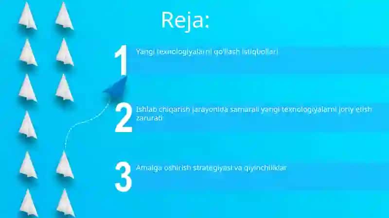 Yangi texnologiyalarni qo'llash istiqbollari 2