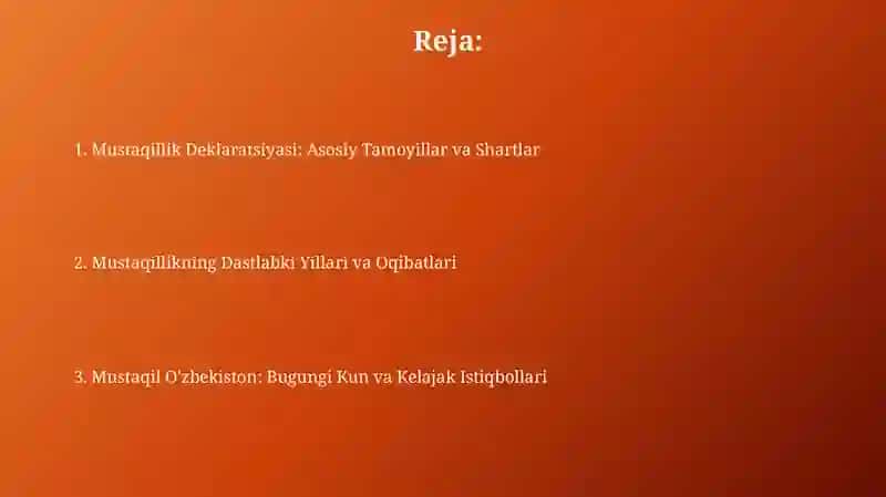 Oʻzbekiston mustaqilligining e'lon qilinishi va uning tarixiy ahamiyati 2