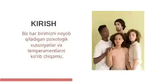 SHAXSNING INDIVIDUAL-PSIXOLOGIK XUSUSIYATLARI 2