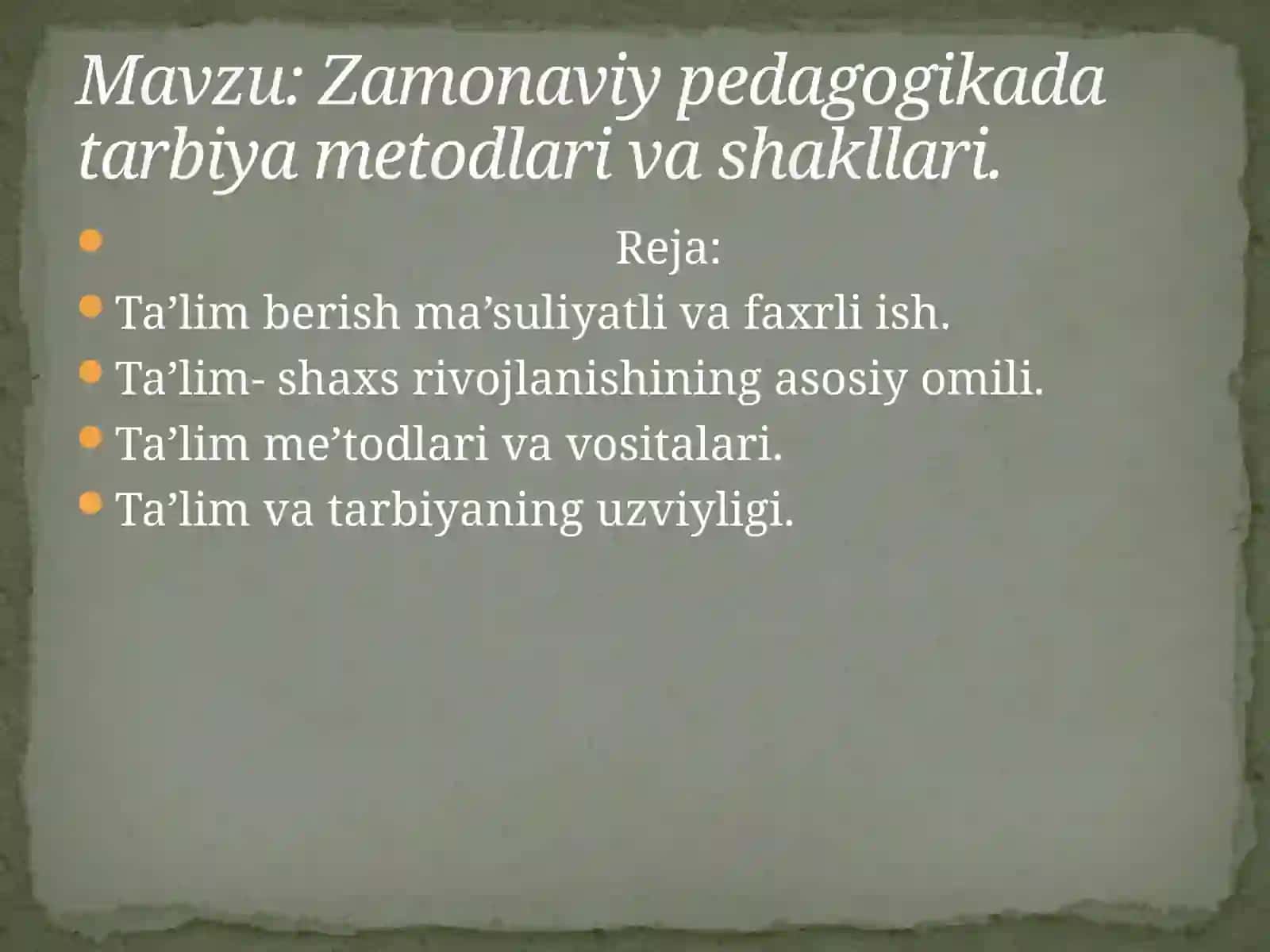 Zamonaviy pedagogika dasturi 2