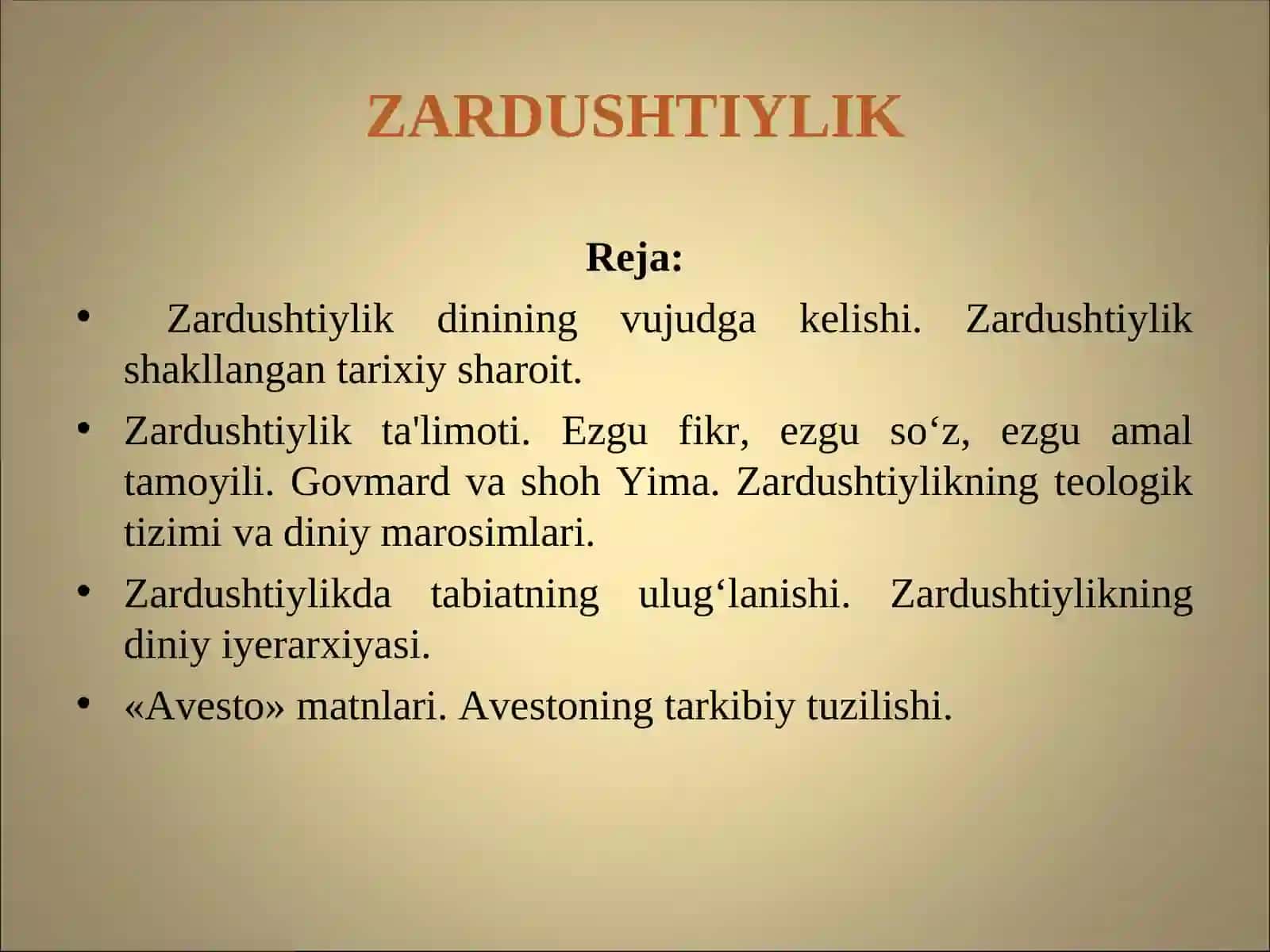 Zardushtiyliklik dinining vujudga kelishi 2