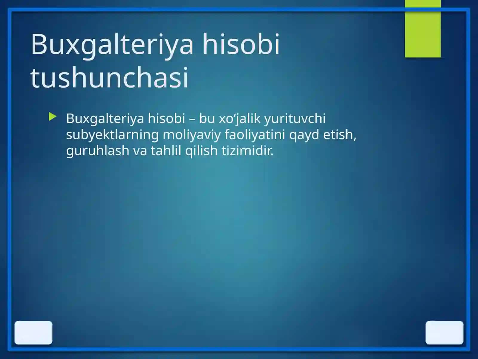 Buxgalteriya hisobi va usullari 2