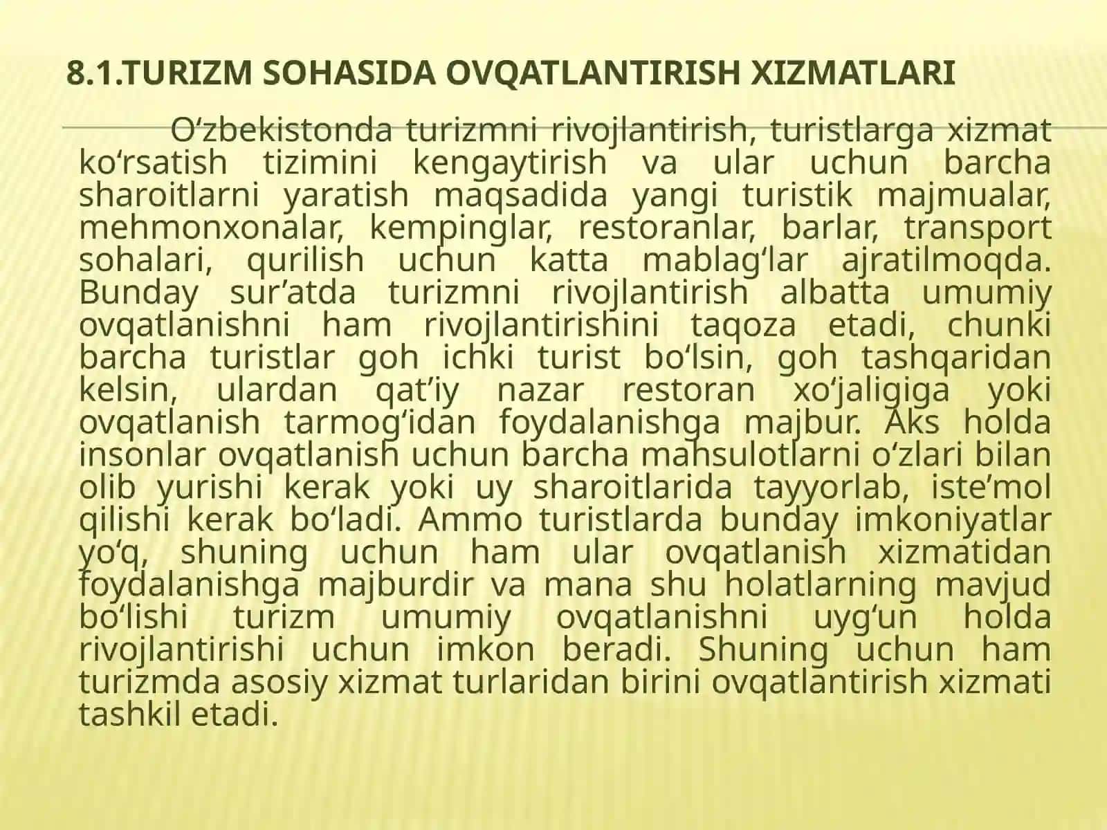 Turizm sohasida ovqatlantirish xizmatlari 2