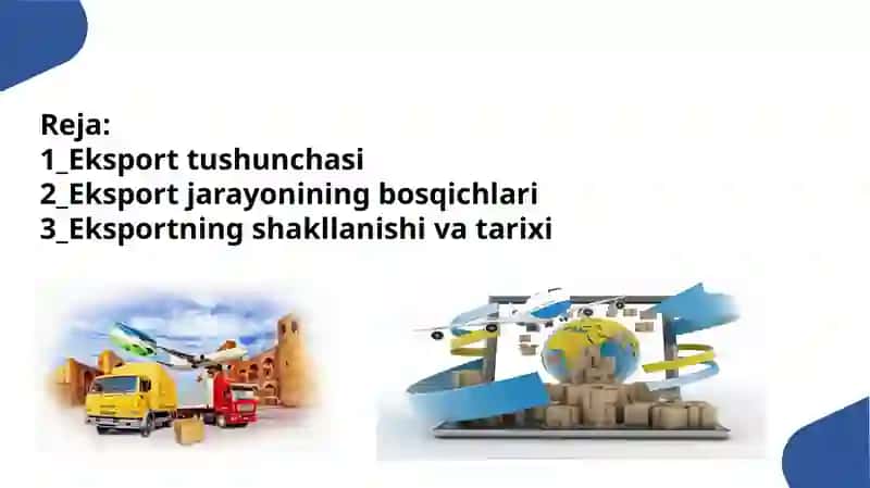 Eksport jarayonining iqtisodiy holati 2