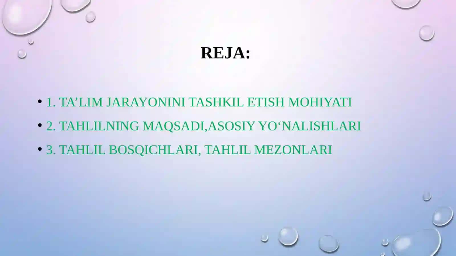 Taʼlim jarayonini tashkil etilishini tahlil qilish 2