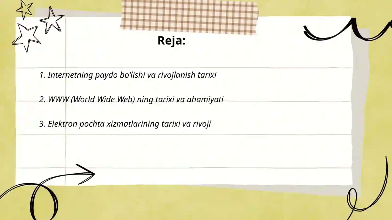 Internetning zamonaviy xizmatlari. Internetning rivojlanish tarixi 2