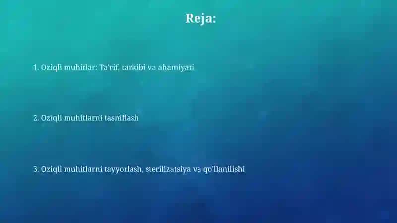 Oziqli muhitlar, ularning tasnifi 2