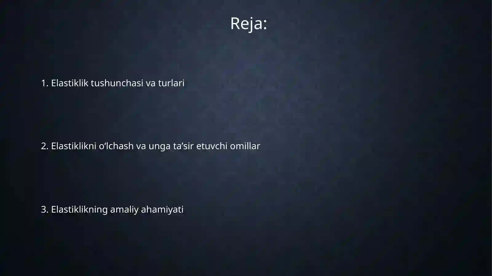 Elastiklik tushunchasi va uning turlari 2
