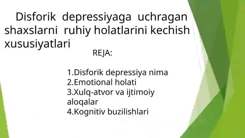 Disforik depressiyaga uchragan shaxslar 2