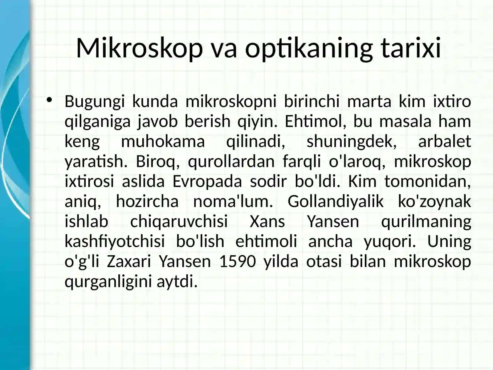 Mikroskop va Optikaning Tarixi 2