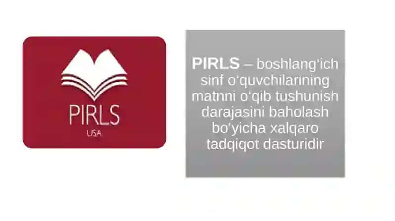 PIRLS tadqiqotlarida o'qish savodxonligi 2