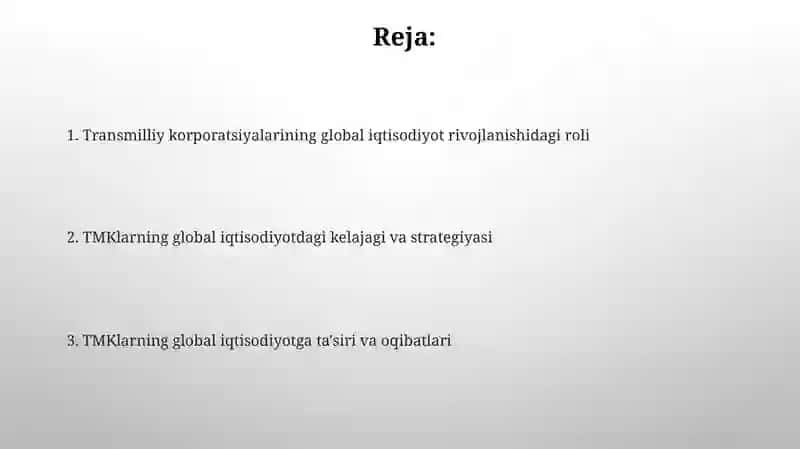 Jahon xo’jaligi rivojida TMKlarning roli 2