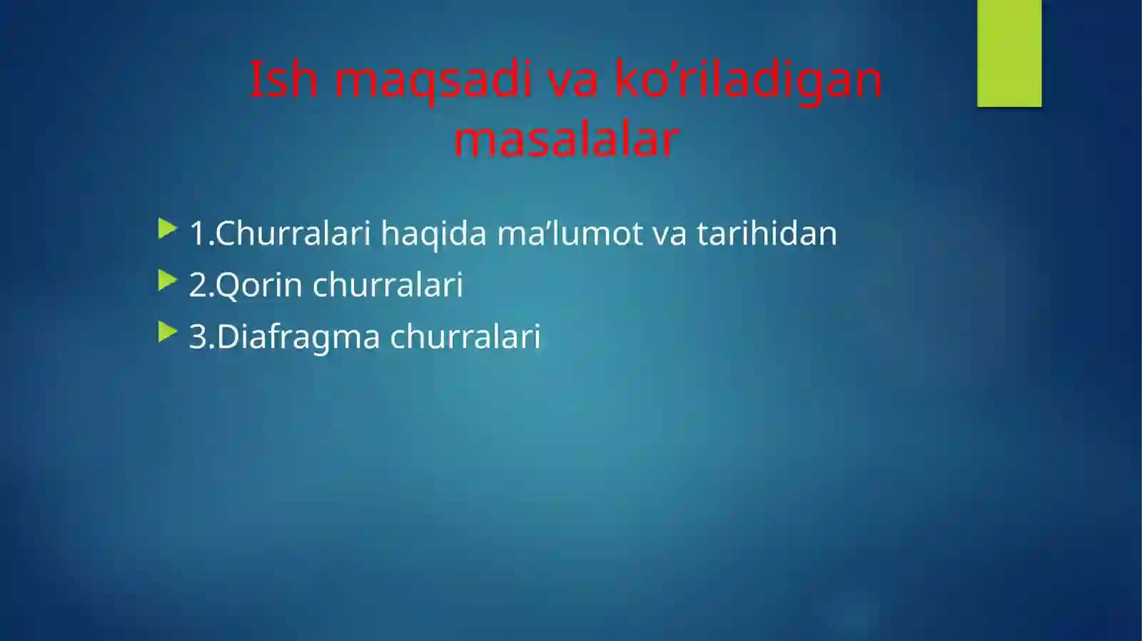 Qorinbo’shlig’iichkichurralari 2