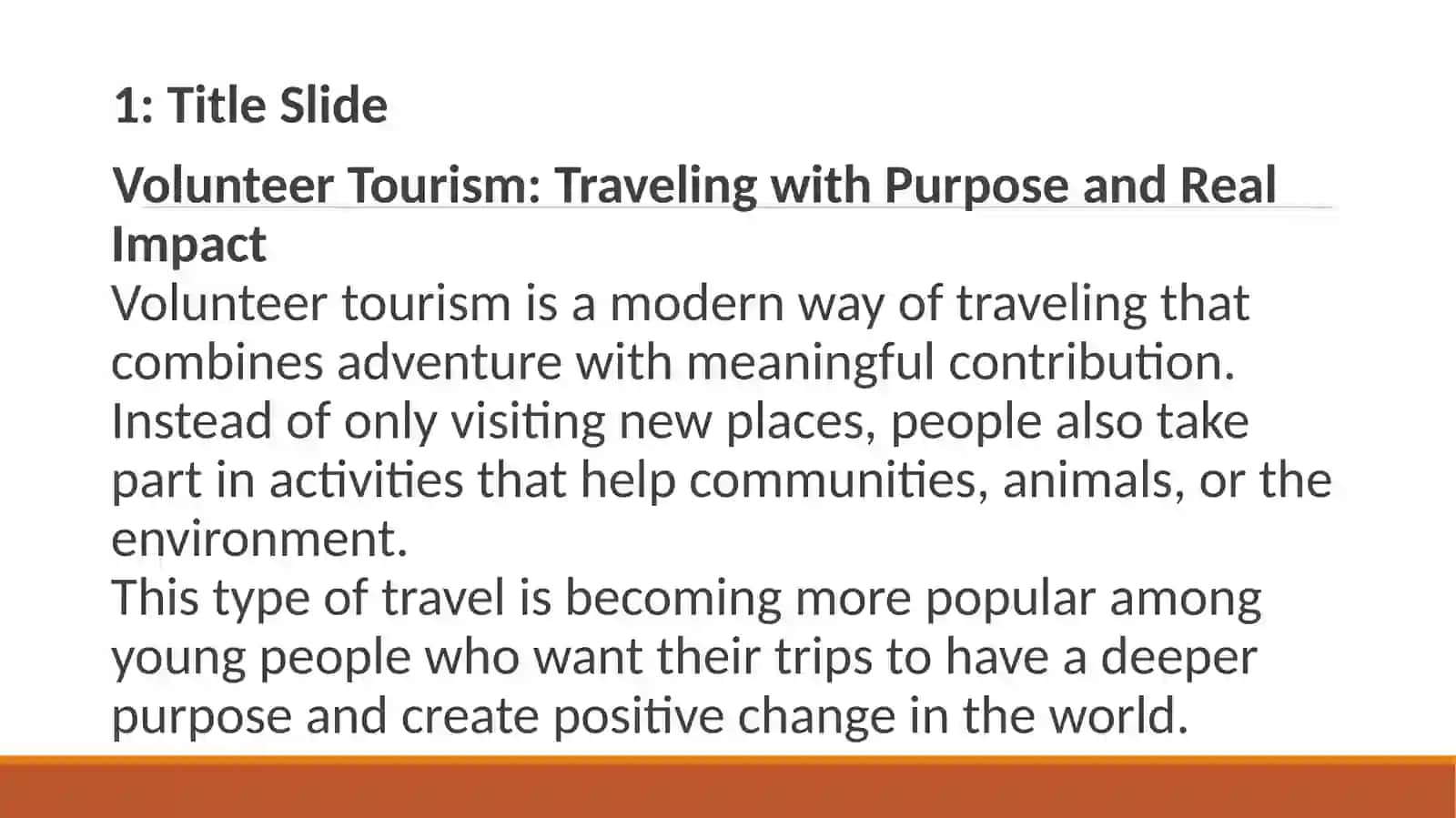 Volunteer Tourism: Traveling with Purpose and Real Impact 2