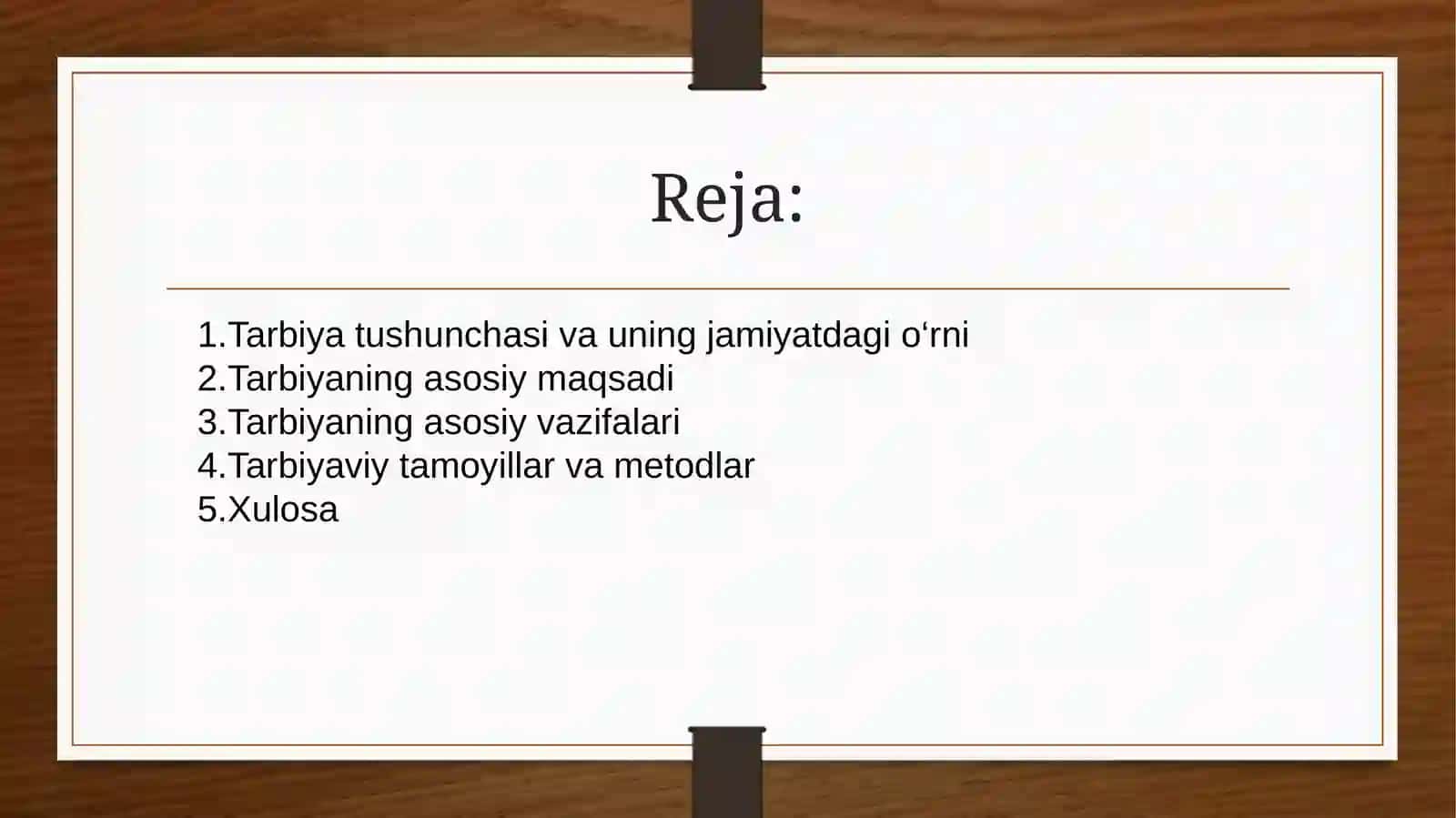 Tarbiyaning maqsadlari va vazifalari 2