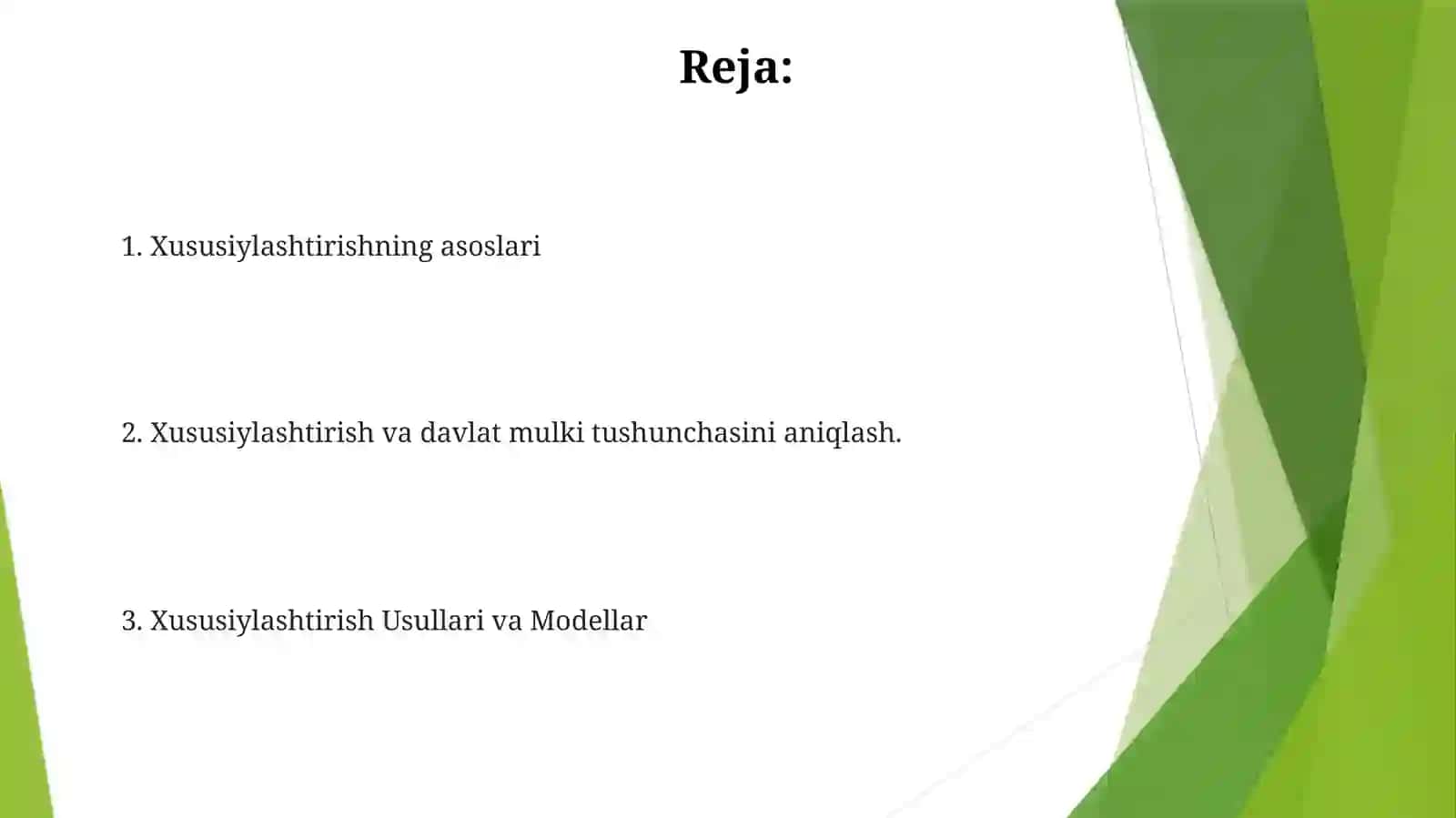 Davlatning mulkini xususiylashtirish va boshqarish siyosati 2