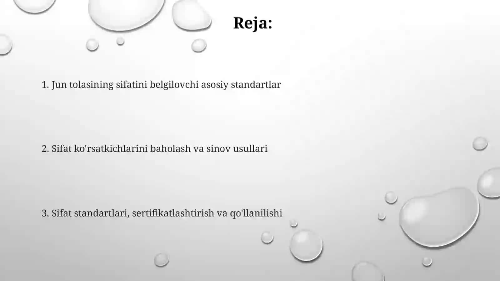 Jun tolasining sifatini belgilovchi standartlar 2