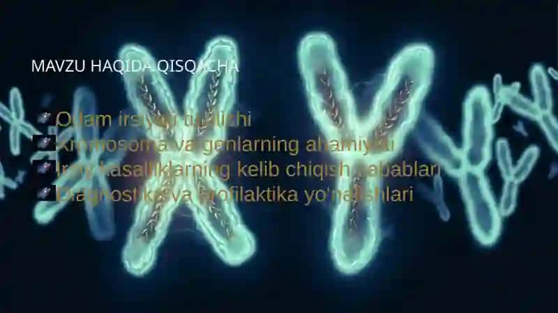 Odam xromosoma, genom va gen kasalliklari 2