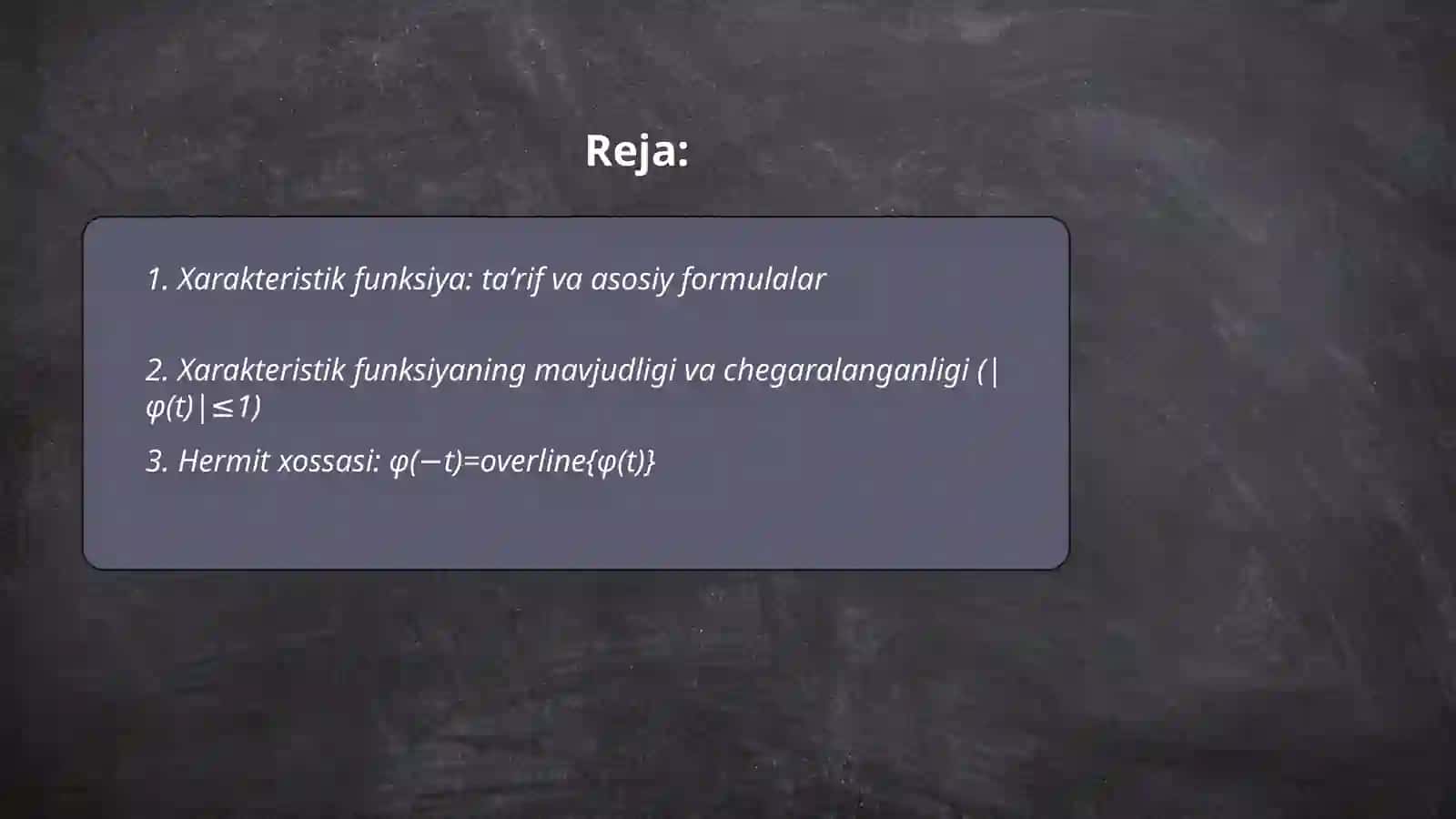 Xarakteristik funksiya va xossalari 2