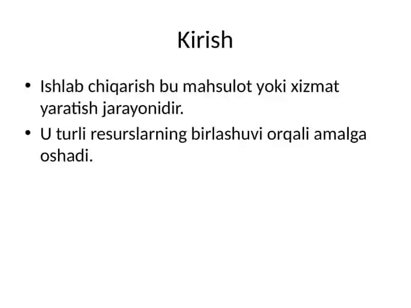 Ishlab chiqarish omillari va ularning turkumlanishi 2