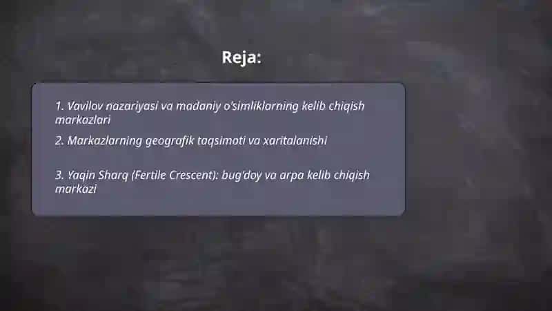 Madaniy o'simliklarning kelib chiqish markazlari 2