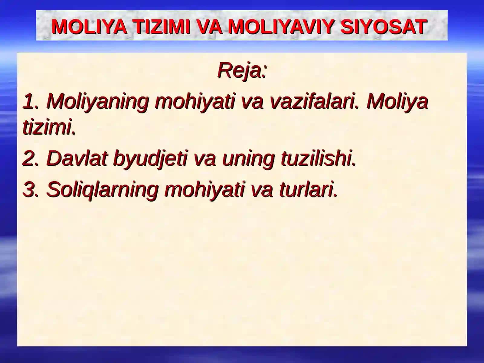 MOLIYA TIZIMI VA MOLIYAVIY SIYOSAT 2