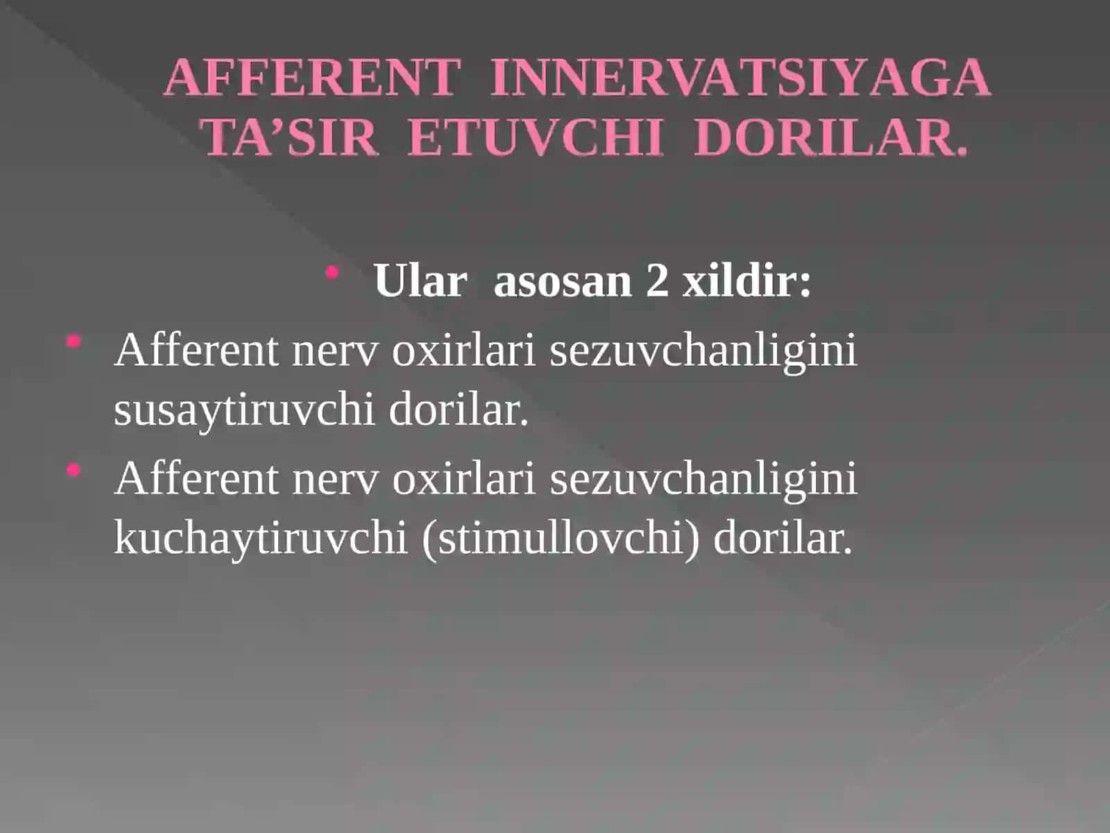 AFFERENT INNERVATSIYA GATA’SIRETUVCHI DORILAR 2
