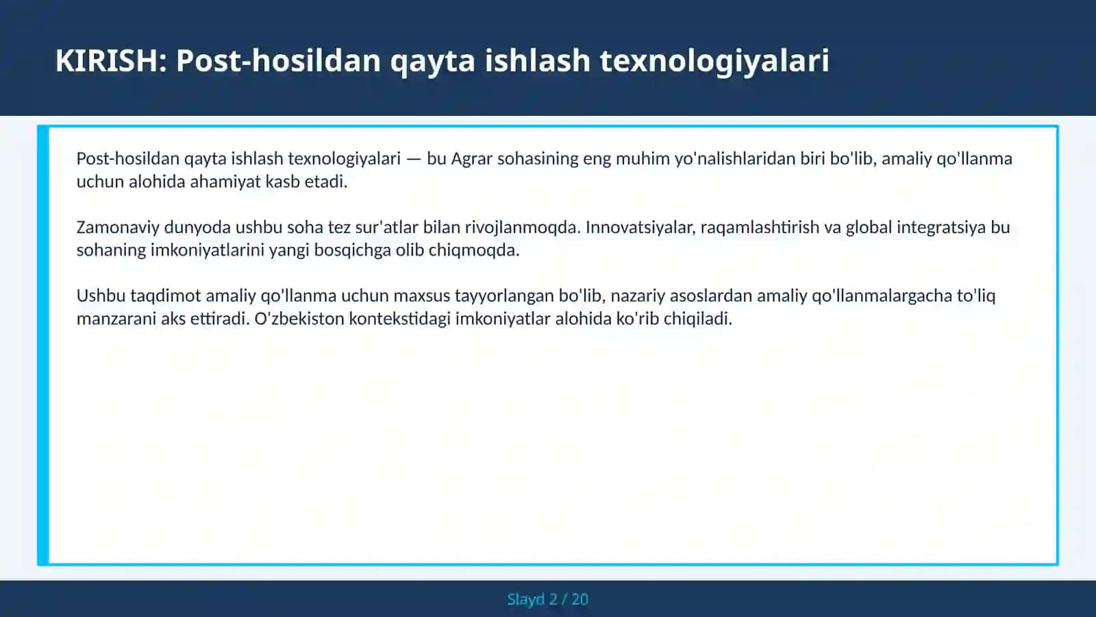 POST-HOSILDAN QAYTA ISHLASH TEXNOLOGIYALARI 2