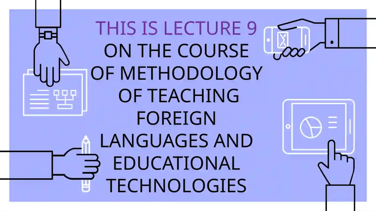 FORMS OF ORGANIZING FOREIGN LANGUAGE LESSONS 2