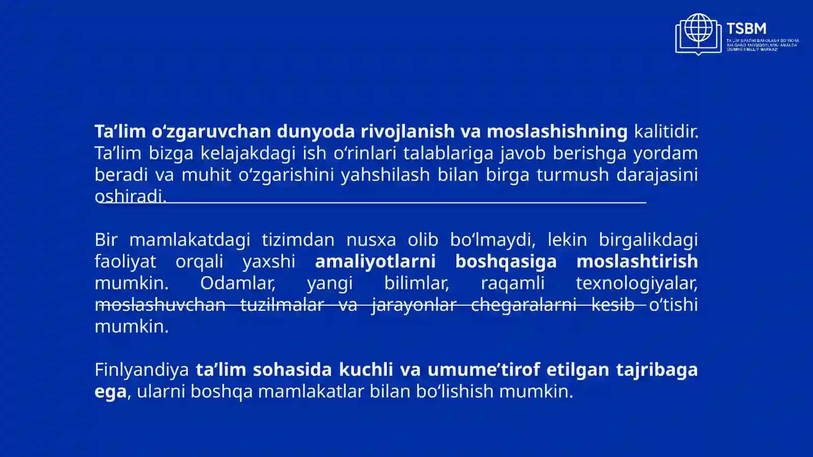 Ta’limo‘zgaruvchandunyodarivojlanishvamoslashishningkalitidir 2