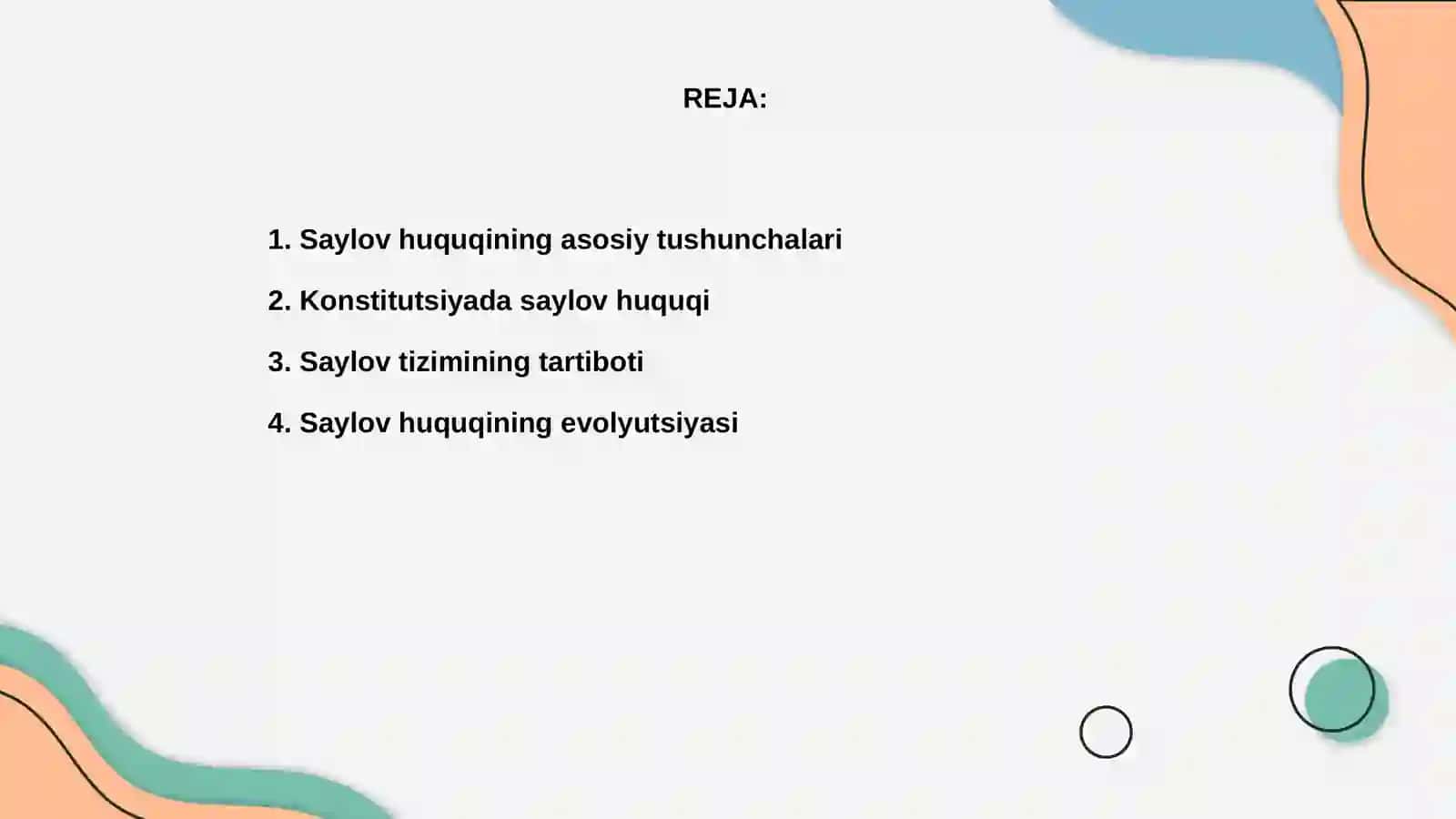 Saylov huquqining konstitutsiyaviy asoslari va tizimi 2